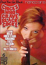 Chicks Who Crave Black Cocks (2014)
